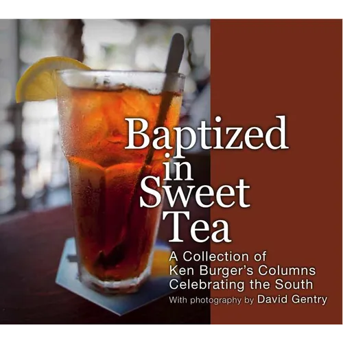 Baptized in Sweet Tea - Paperback