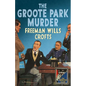 The Groote Park Murder (Detective Club Crime Classics) - Hardcover