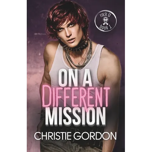 On a Different Mission: A Bi-Awakening MM Romance - Paperback
