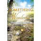 Something Wonderful - Paperback