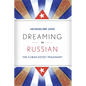 Dreaming in Russian: The Cuban Soviet Imaginary - Paperback