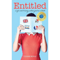 Entitled: Life isn't easy when you're a book - Hardcover