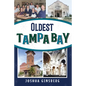 Oldest Tampa Bay - Paperback