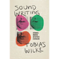 Sound Writing: Experimental Modernism and the Poetics of Articulation - Hardcover