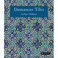 Damascus Tiles: Mamluk and Ottoman Architectural Ceramics from Syria (Compact Edition) - Hardcover