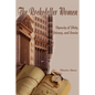 The Rockefeller Women: Dynasty of Piety, Privacy, and Service - Paperback