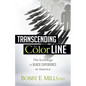 Transcending the Color Line: The Sociology of Black Experience in America - Paperback