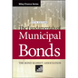 The Fundamentals of Municipal Bonds - Hardcover