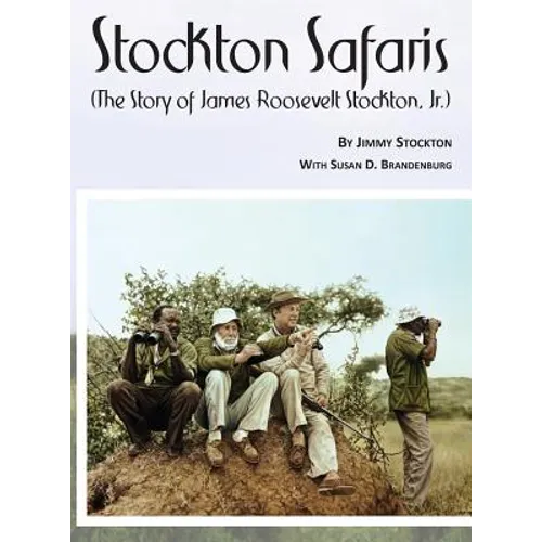Stockton Safaris - Hardcover