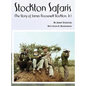 Stockton Safaris - Hardcover