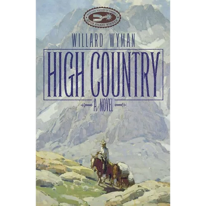 High Country: A Novel Volume 15 - Paperback