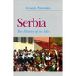 Serbia: The History of an Idea - Hardcover