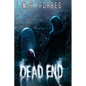 Dead End - Paperback