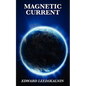 Magnetic Current - Paperback