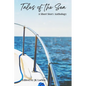 Tales of the Sea-A Short Story Anthology - Paperback