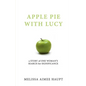Apple Pie with Lucy - Paperback