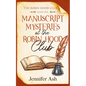 Manuscript Mysteries at The Robin Hood Club - Paperback