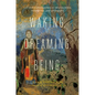 Waking, Dreaming, Being: Self and Consciousness in Neuroscience, Meditation, and Philosophy - Hardcover