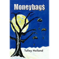 Moneybags - Paperback