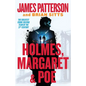 Holmes, Margaret & Poe: A Holmes, Margaret & Poe Mystery - Mass Market Paperbound