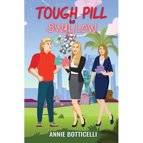 Tough Pill to Swallow - Paperback