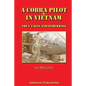 A Cobra Pilot in Vietnam: True Tales and Otherwise - Paperback