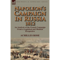 Napoleon's Campaign in Russia 1812: An Analysis of the French Campaign from a Logistical and Medical Perspective - Paperback