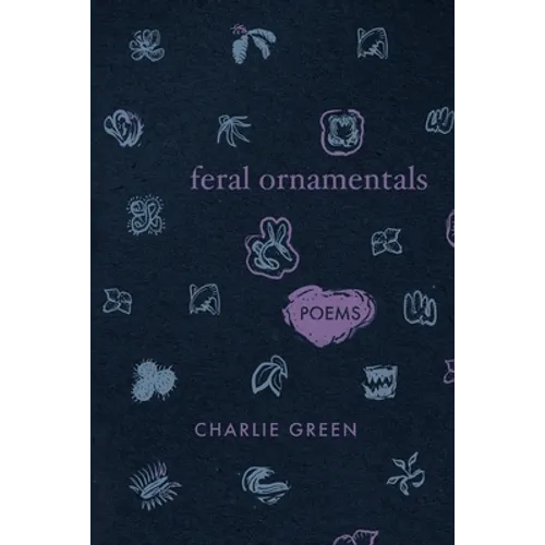 Feral Ornamentals - Paperback