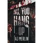 No, You Hang Up - Paperback