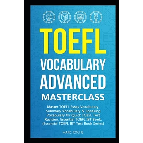 TOEFL Vocabulary Advanced Masterclass - Paperback