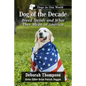 Dog of the Decade: Breed Trends and What They Mean in America - Paperback