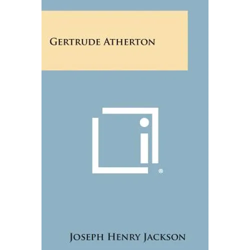 Gertrude Atherton - Paperback