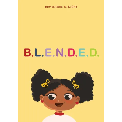 B ∙ L ∙ E ∙ N ∙ D ∙ E ∙ D - Paperback