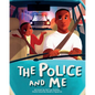 The Police and Me - Paperback