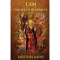 I Am the Soul's Heartbeat Volume 3: Buddha's Eightfold Path in the Gospel of St John - Paperback