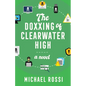 The Doxxing of Clearwater High - Paperback