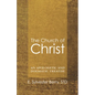 The Church of Christ - Paperback