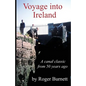 Voyage Into Ireland: A Canal Classic - Paperback