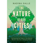The Nature of Our Cities: Harnessing the Power of the Natural World to Survive a Changing Planet - Hardcover