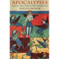 Apocalypses: Prophecies, Cults, and Millennial Beliefs Through the Ages - Paperback