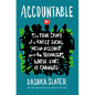 Accountable: The True Story of a Racist Social Media Account and the Teenagers Whose Lives It Changed - Library Binding