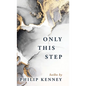 Only This Step - Hardcover