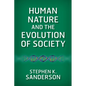 Human Nature and the Evolution of Society - Paperback