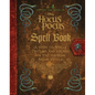The Hocus Pocus Spell Book - Hardcover