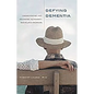 Defying Dementia: Understanding and Preventing Alzheimer's and Related Disorders - Hardcover