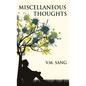 Miscellaneous Thoughts - Hardcover