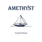 Amethyst - Hardcover