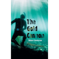The Gold Cannon - Hardcover