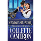Scandal's Splendor: A Passionate Enemies to Lovers Second Chance Scottish Highlander Mystery Romance - Paperback