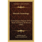Herrick Genealogy: A Genealogical Register Of The Name And Family Of Herrick (1885) - Hardcover
